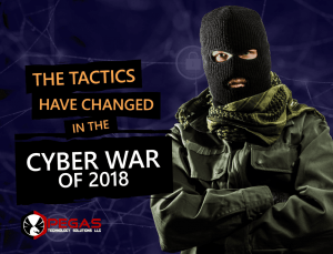 The Tactics Have Changed in the Cyber War 1