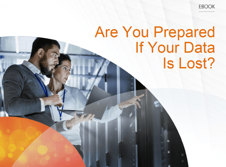 Are You Prepared If Your Data Is Lost