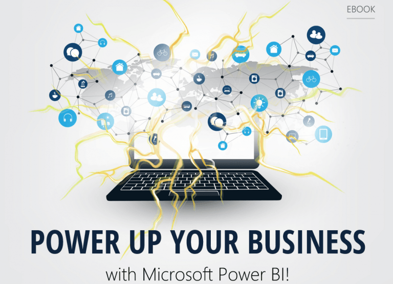 Power Up Your Business With Microsoft Power BI!