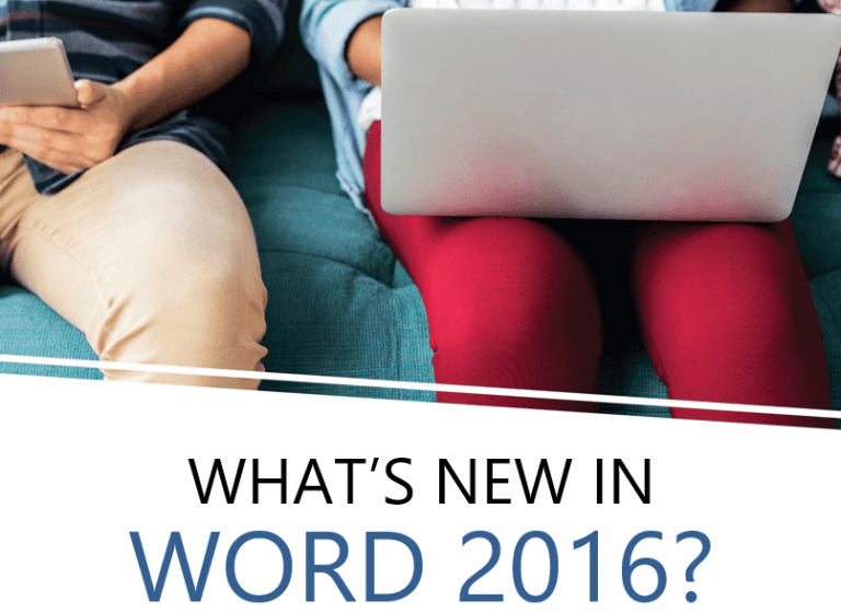 Whats New In Word 2016